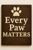 Every Paw Matters
